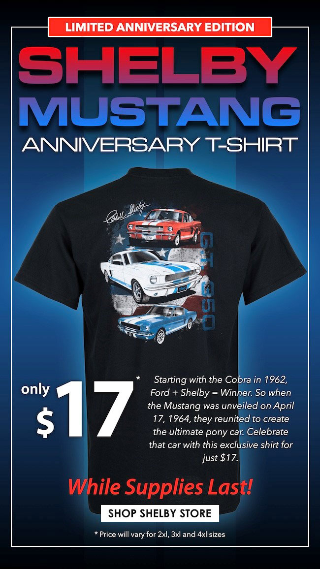 LAST DAY $17 Mustang Anniversary T-shirt!
